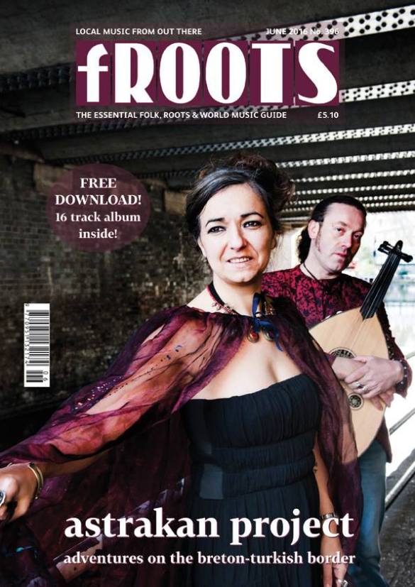 fROOTS cover Astrakan Project 
