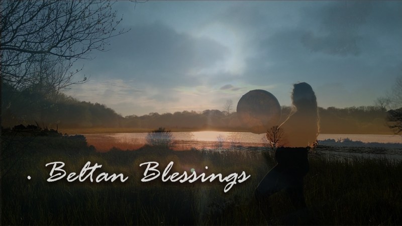 Beltan / Beltaine&nbsp;Blessings